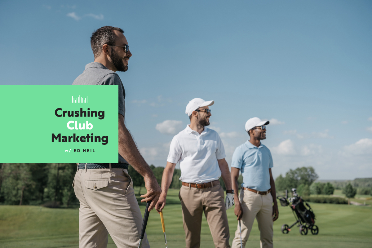 Turning Your Club Communications into a Member Engagement Asset [Ep. 24]